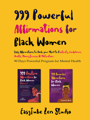 cover image of 999 Powerful Affirmations for Black Women, Volume 1 & 2